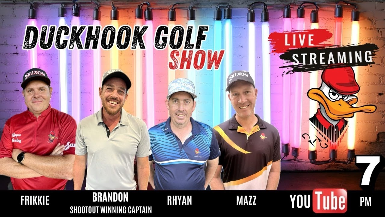 DUCKHOOK GOLF SHOW - 14TH JANUARY