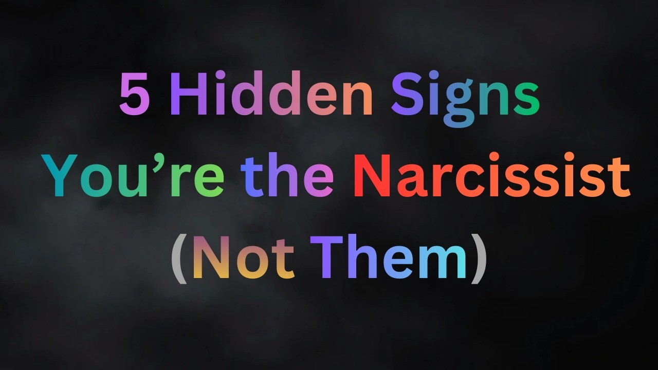 Are You Secretly Self-Obsessed? 5 Psychology Signs