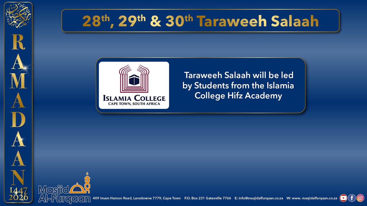 30th Taraweeh Salaah 30 Ramadan 1447/19 March 2026