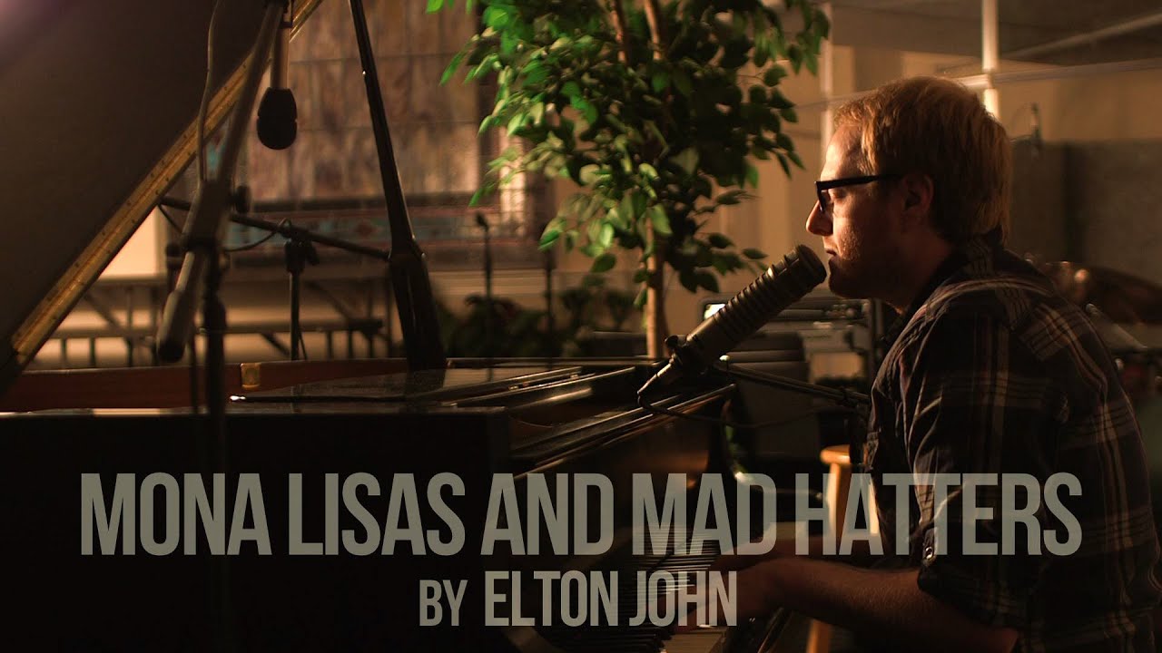 Mona Lisas and Mad Hatters by Elton John (Lee Smith cover)
