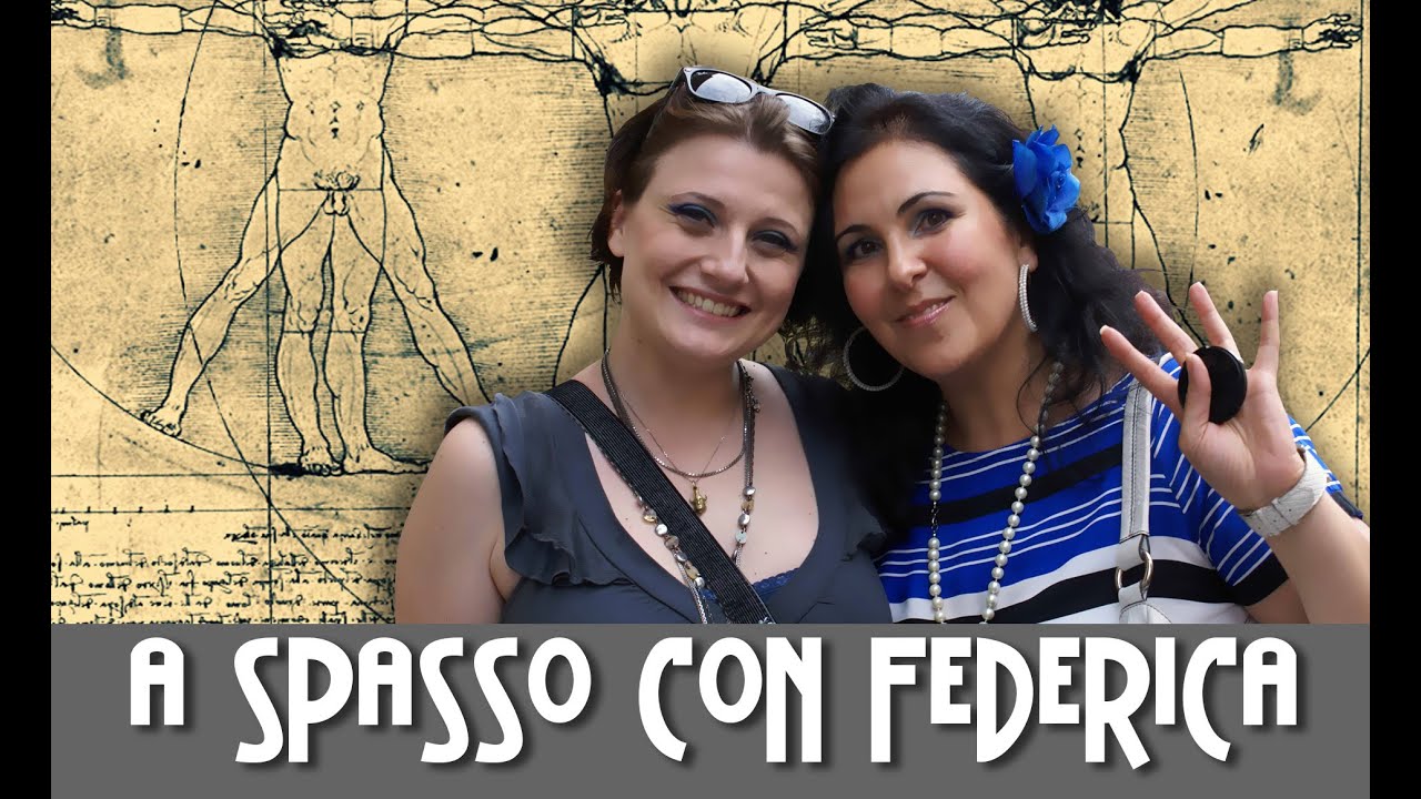 A SPASSO CON FEDERICA