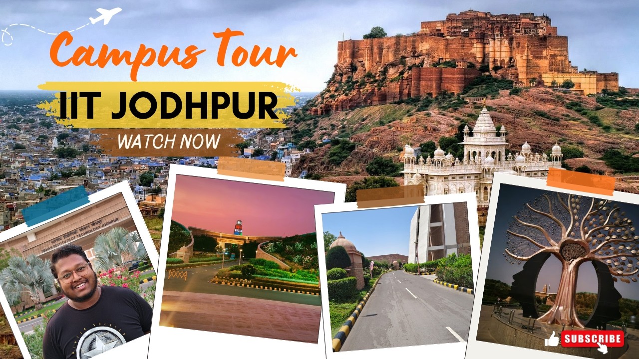 IIT Jodhpur Campus Tour 2025 | One Last Walk