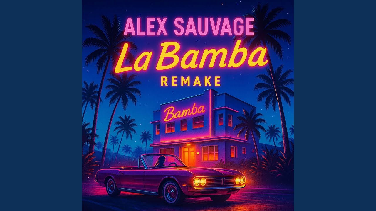 La Bamba (Remake)