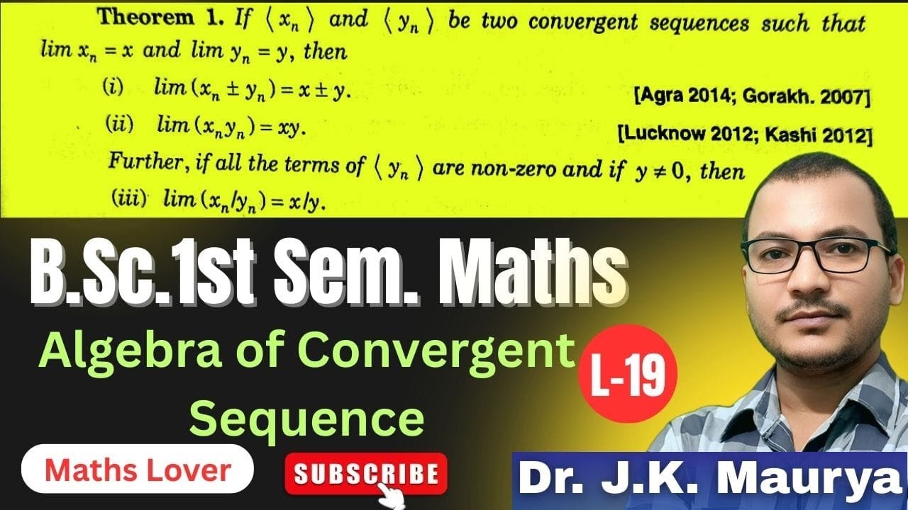 #19|Algebra of Sequences|Sum, Product and Quotient of Sequences and their Limits @MathsLover2023 