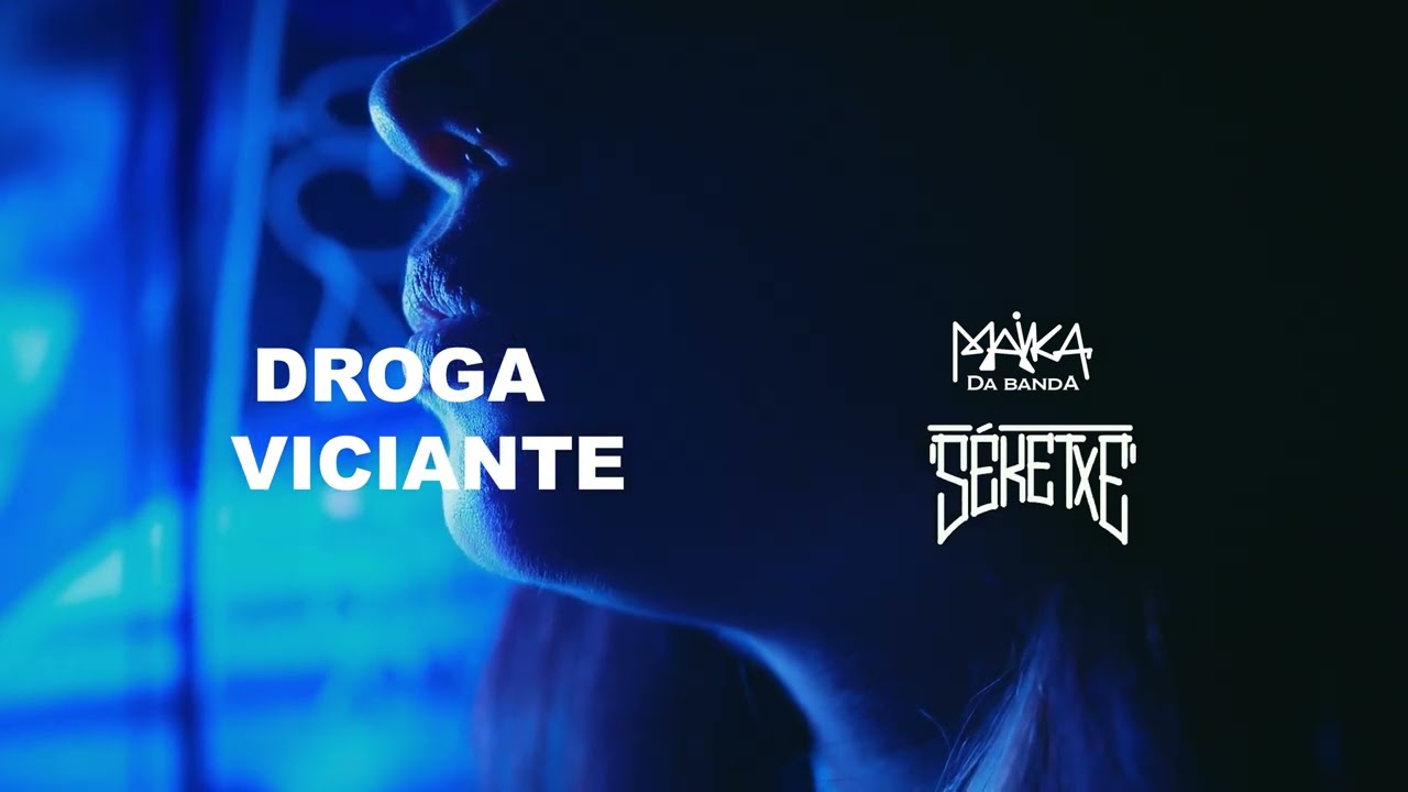 S&Eacute;KETXE - DROGA VICIANTE