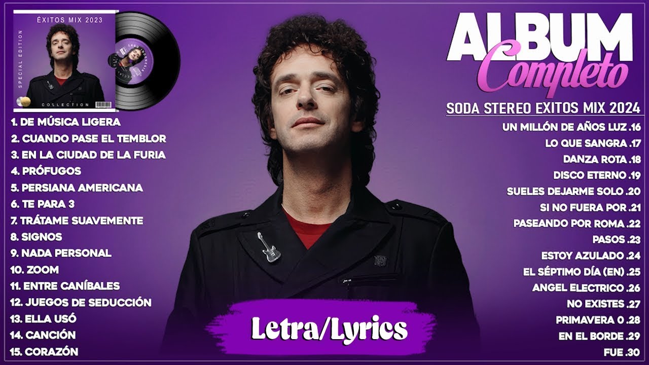Soda Stereo Tendencia 2024 - Soda Stereo Lo M&aacute;s Enganchado 2024 - Exitos Mix 2024 (Letra/Lyrics)