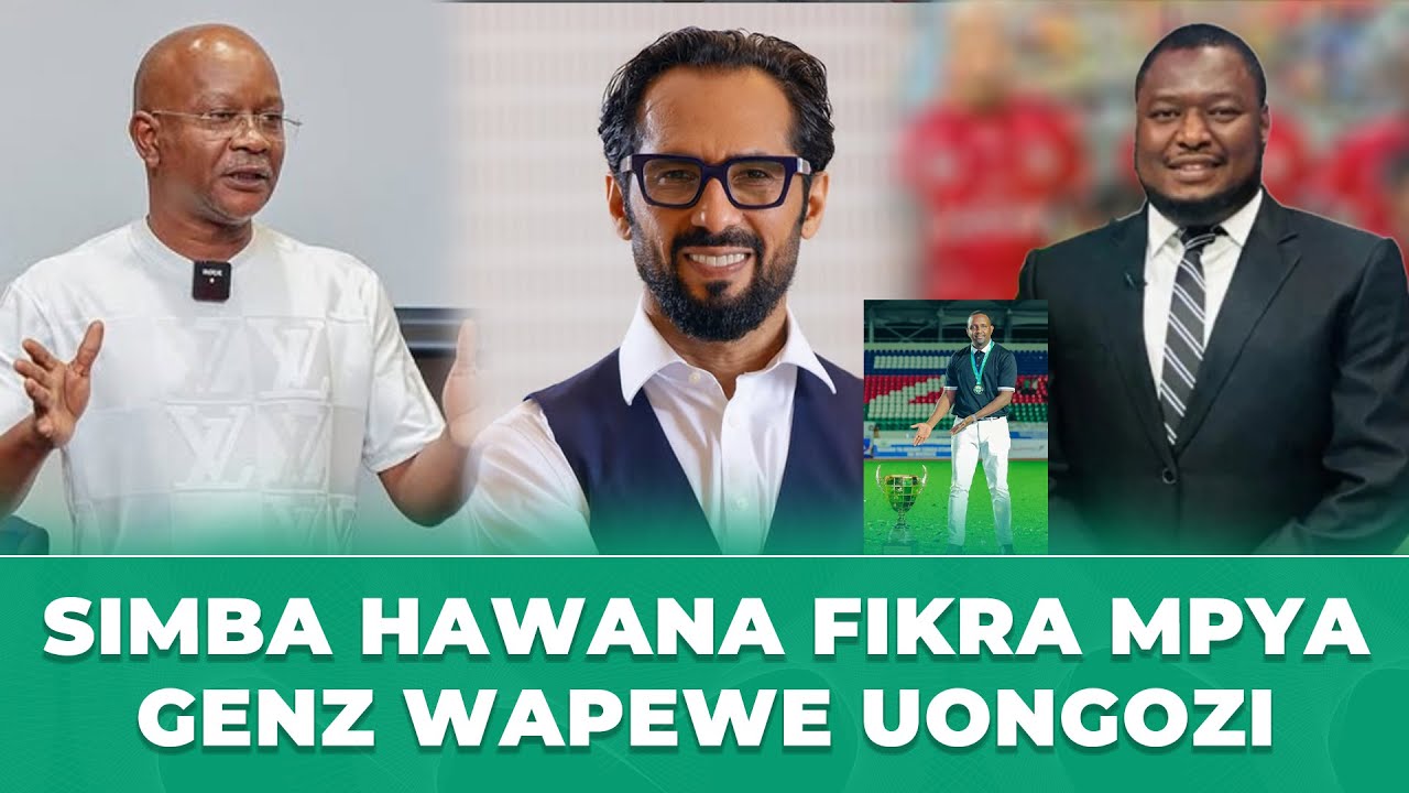 KACHERO ABISSAY: UONGOZI WA SIMBA UMEBAKI NA FIKRA ZA ZAMANI UNAHITAJI KUZINDULIWA