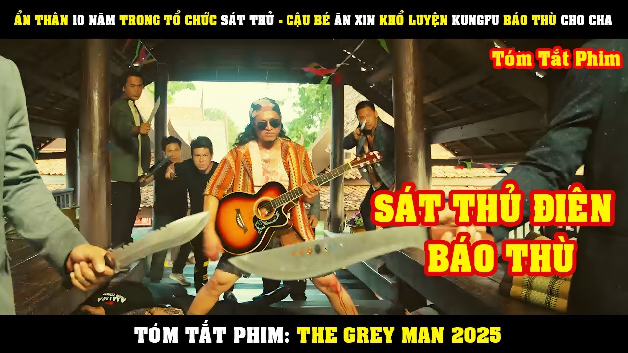 [Review Phim] Ẩn Thân 10 Năm Trong Tổ Chức SÁT THỦ - Cậu Bé ĂN XIN Khổ Luyện KUNGFU Báo Thù Cho Cha
