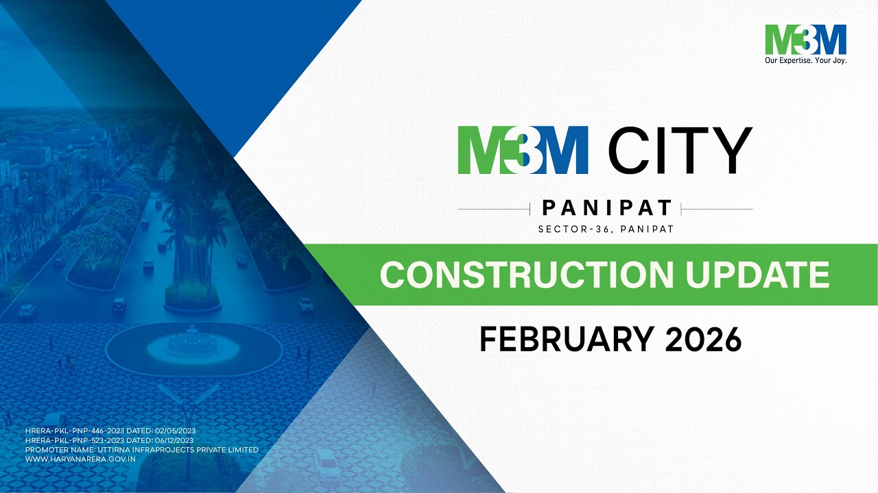 M3M City Panipat - Construction Update February 2026