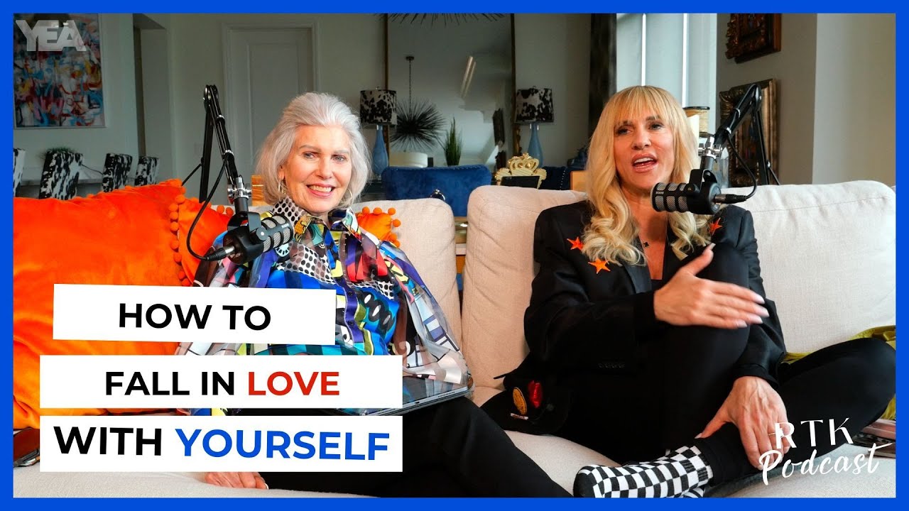 How To Fall In LOVE With YOURSELF | RTK Podcast Ep #393