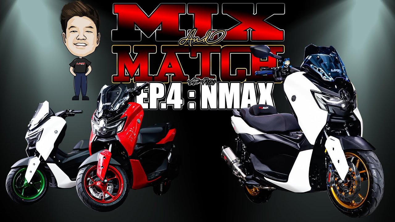Likitracing : MIX and Match EP 4 : All New NMAX