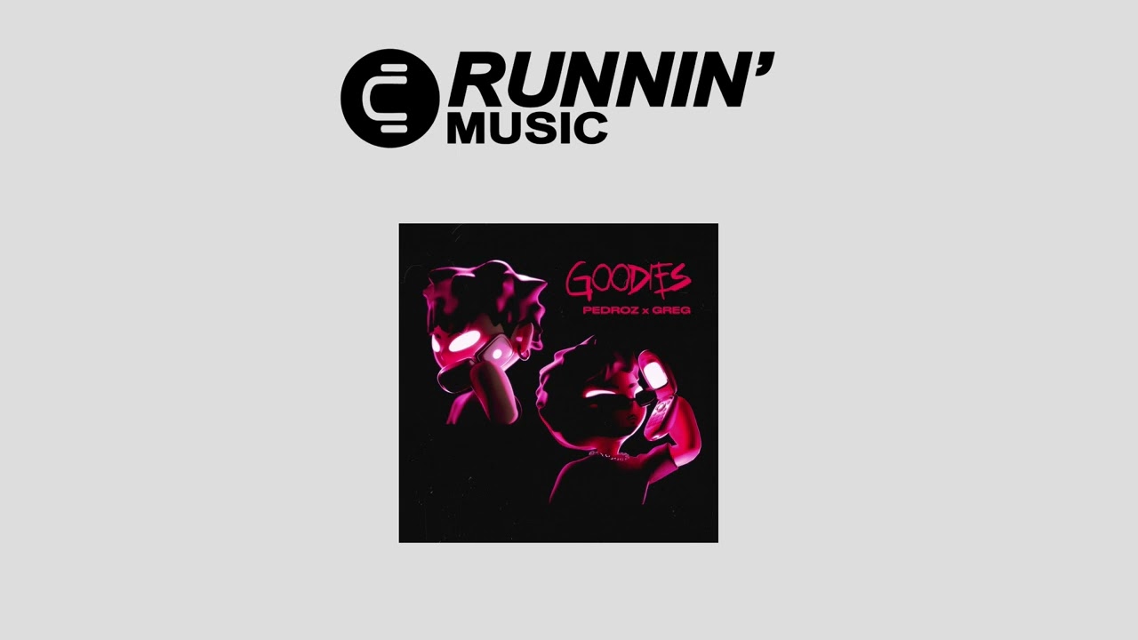 Pedroz, GREG - Goodies (Extended Mix)