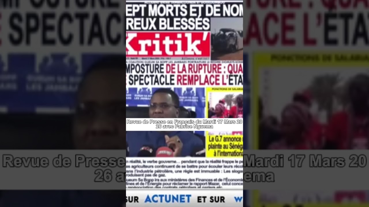 Revue de Presse en Fran&ccedil;ais du Mardi 17 Mars 2026 avec Fabrice Nguema