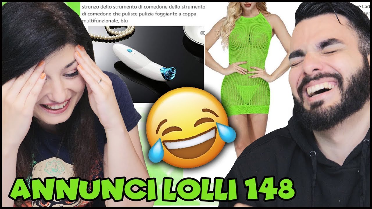 LA PUNTATA PIÙ SPINTA DI SEMPRE! Annunci Lolli 148