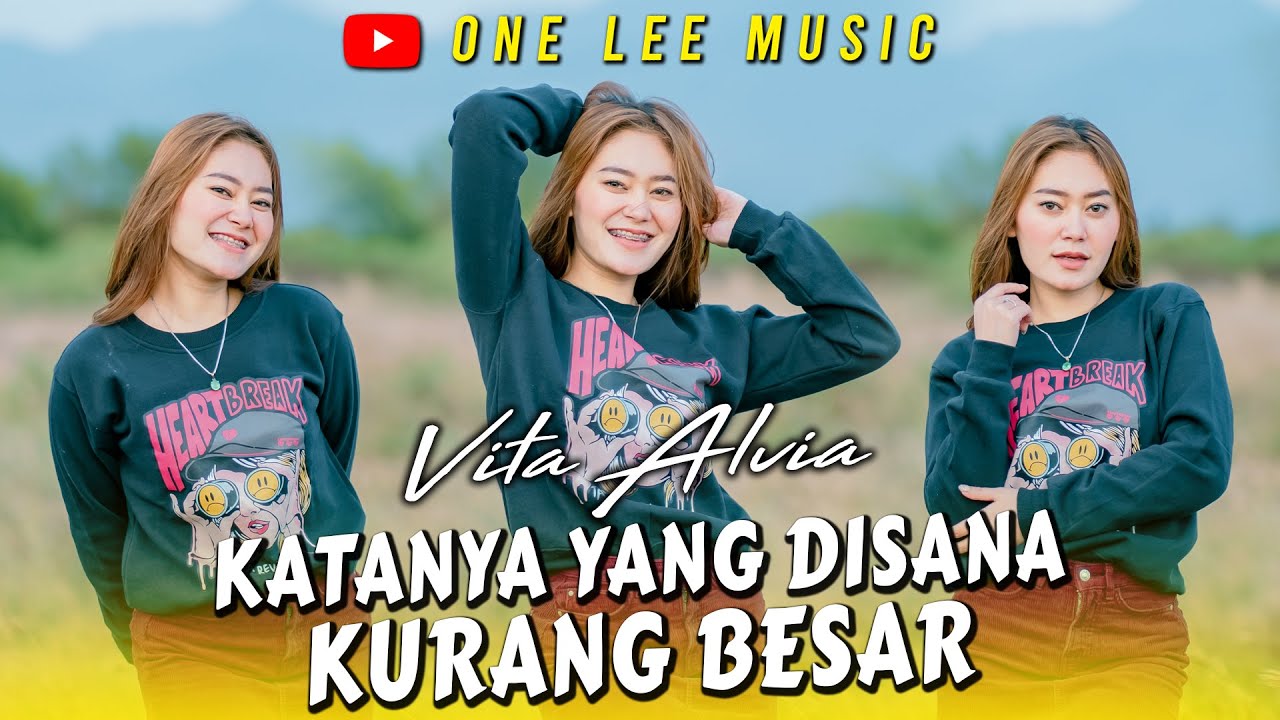 Vita Alvia - Katanya Yang Di Sana Kurang Besar (DJ Remix Bercanda)