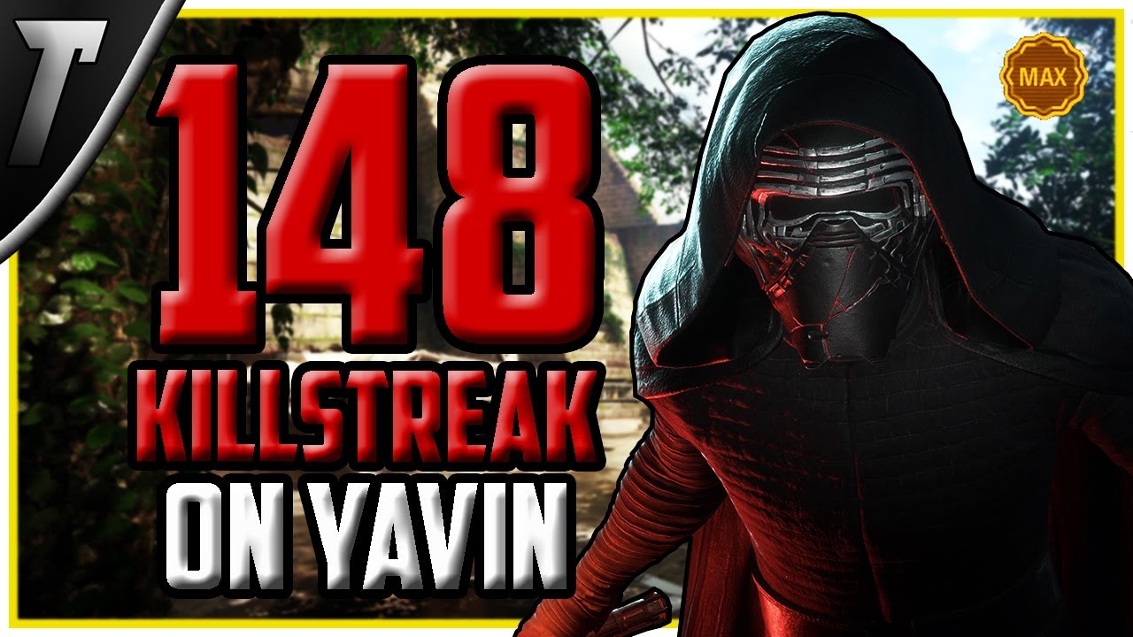Star Wars Battlefront REFORGED Kylo Ren 148 Killstreak (Yavin) (Max Level)