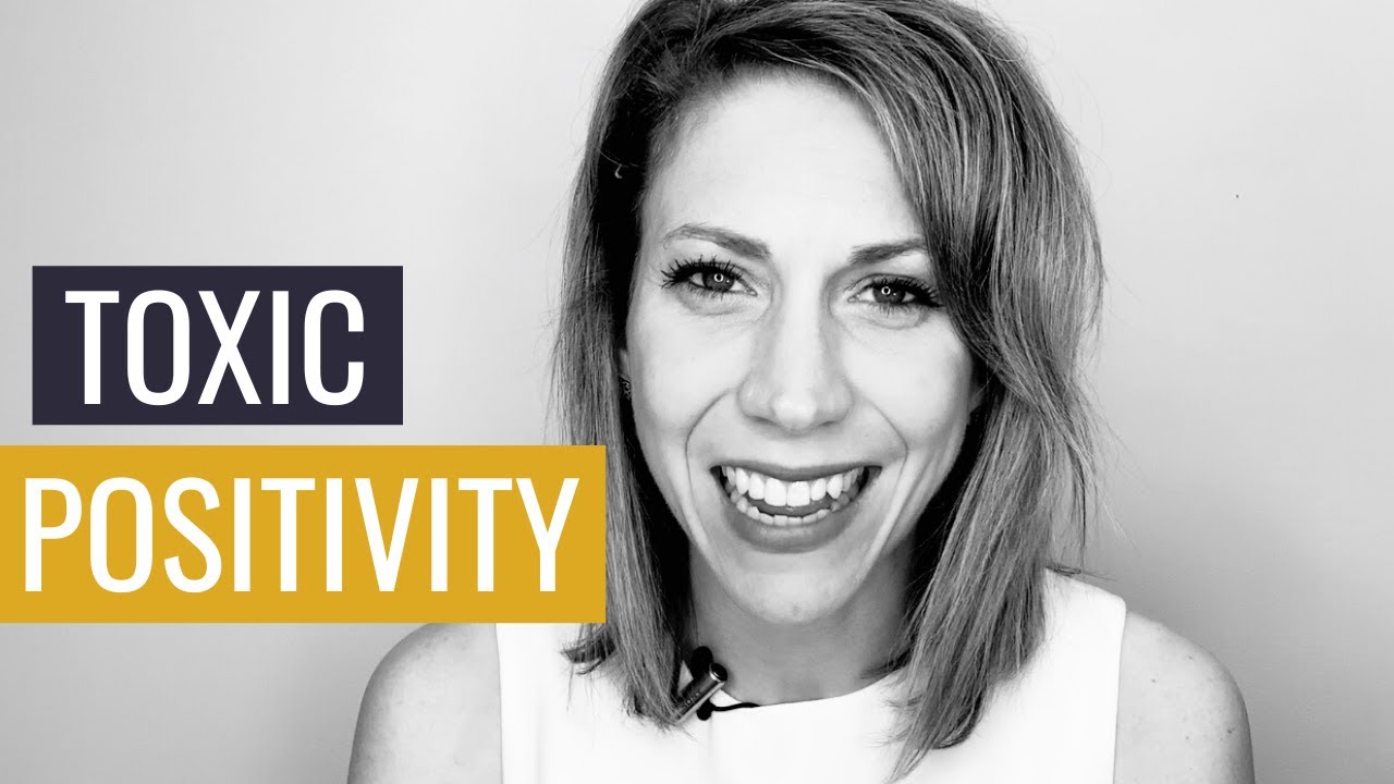 Toxic Positivity