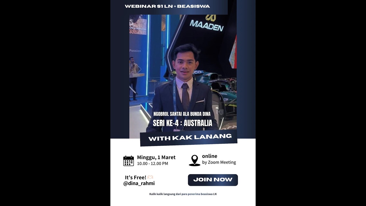 Webinar Siap S1 Luar Negeri dengan Beasiswa Seri 4 : Australia with Lanang, UWA