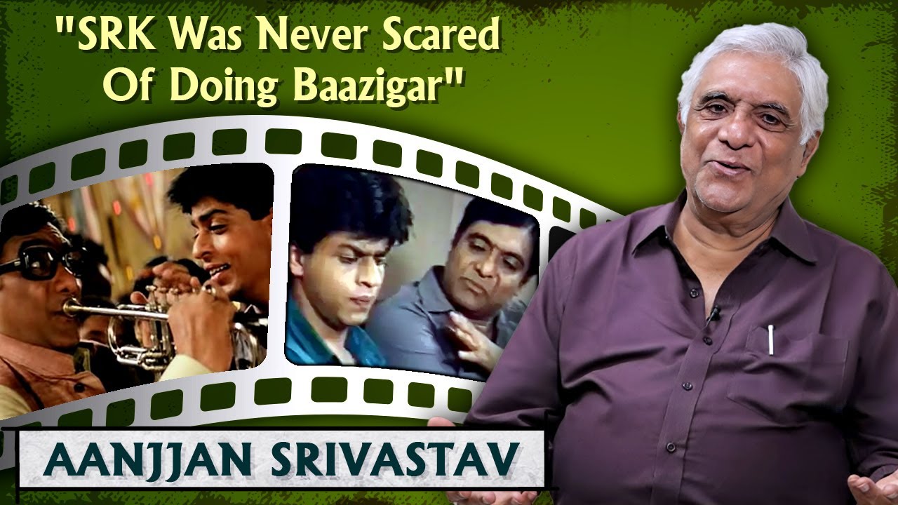 Aanjjan Srivastav On Working With Shah Rukh Khan | SRK | Chak De India | Kabhi Haan Kabhi Naa