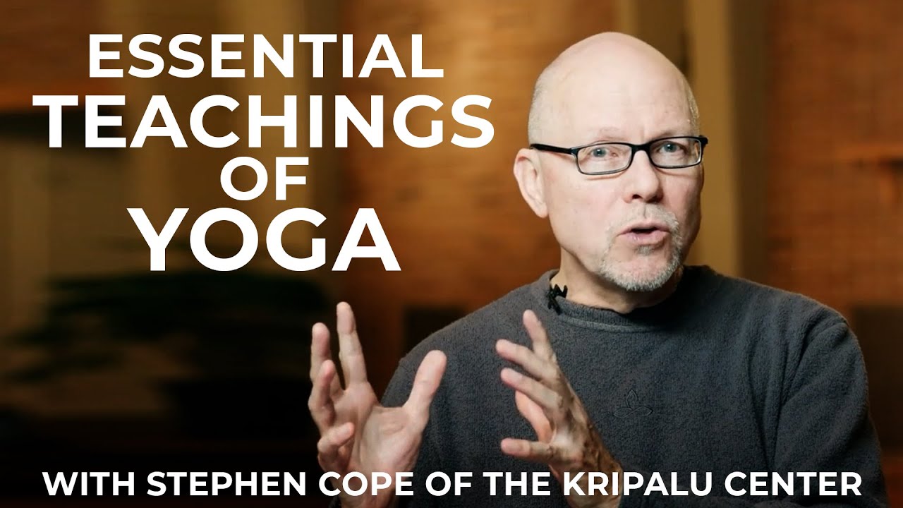 The Science of Yoga | Stephen Cope of the Kripalu Center