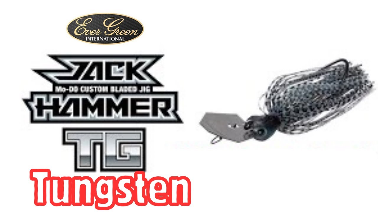 JAPANS EVERGREEN JACKHAMMER TUNGSTEN CHATTERBAIT