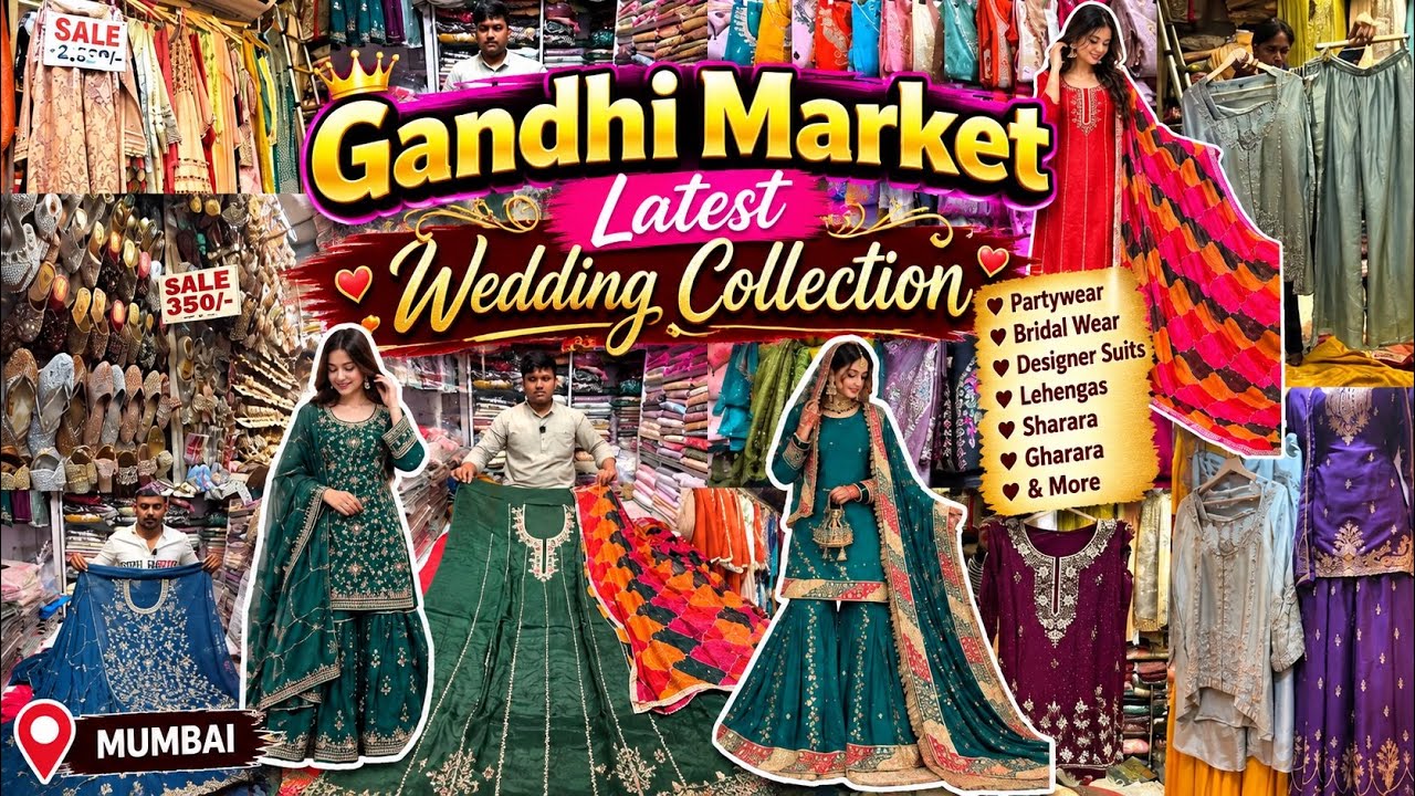 Gandhi Market Mumbai 🛍️| Stylish Wedding, Party Wear & Festival Special Collection | Latest Designs✨
