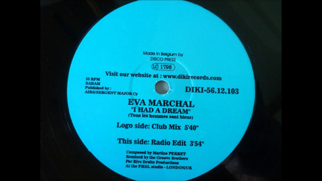 Eva Marchal - I Had A Dream (Tous Les Hommes Sont Bleus)