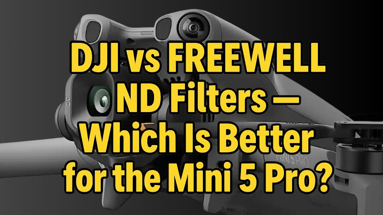 DJI vs FREEWELL ND Filters &mdash; Which Is Better for the Mini 5 Pro? #shaunthedrone