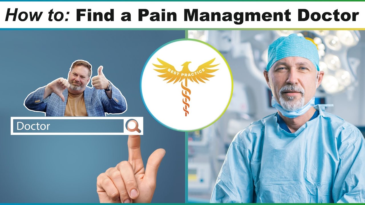 How to Find a Pain Management Doctor