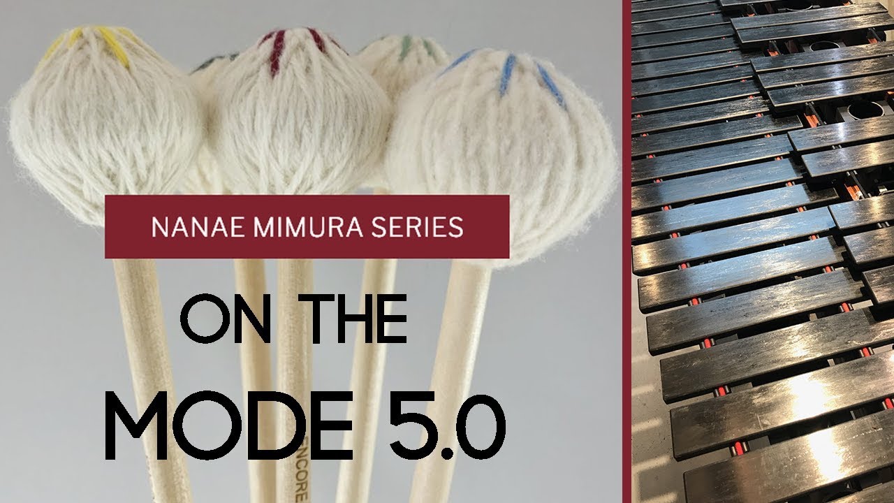 Encore Nanae Mimura Series Marimba Mallet on the Mode 5.0