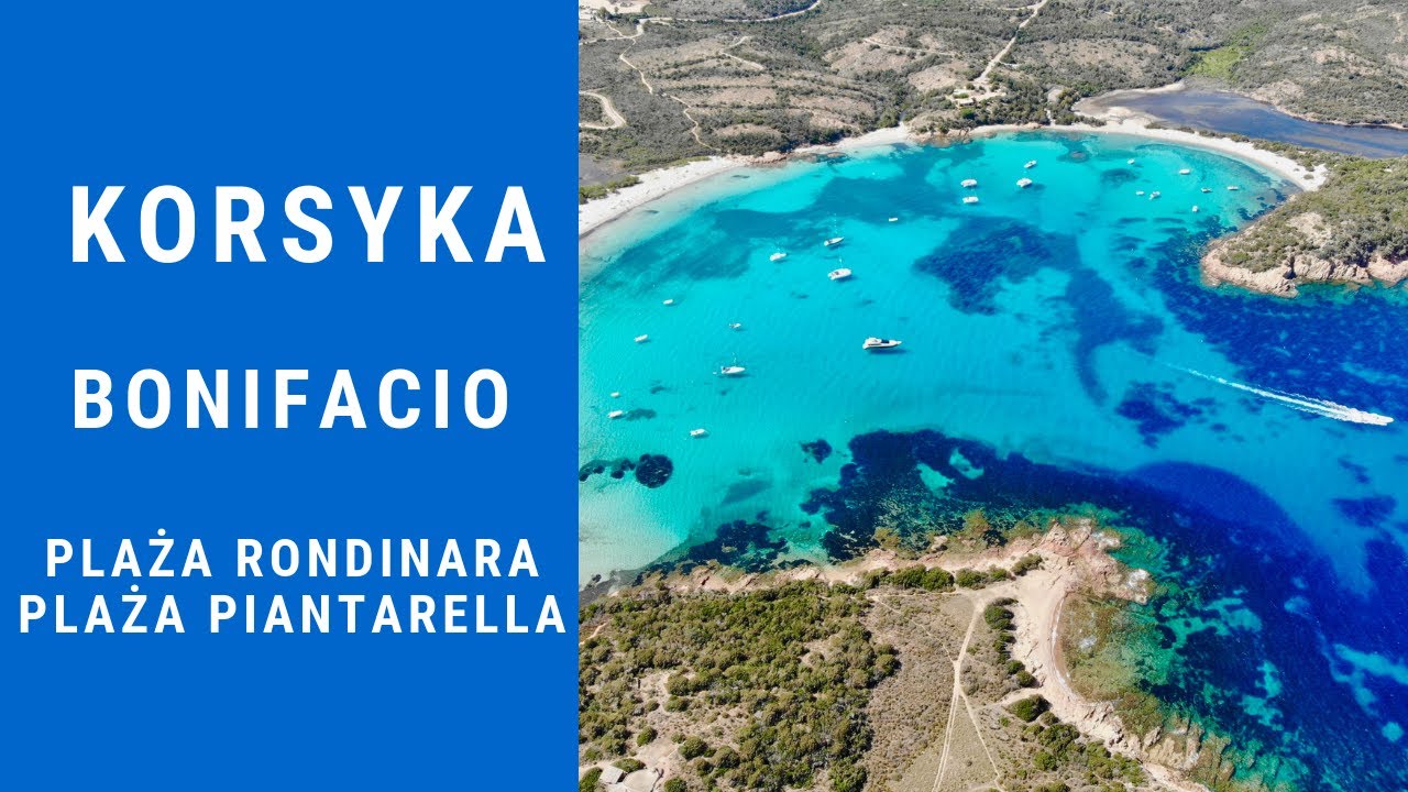 Zwiedzamy atrakcje Bonifacio i kolejne plaże na Korsyce - Lazurowy Przewodnik
