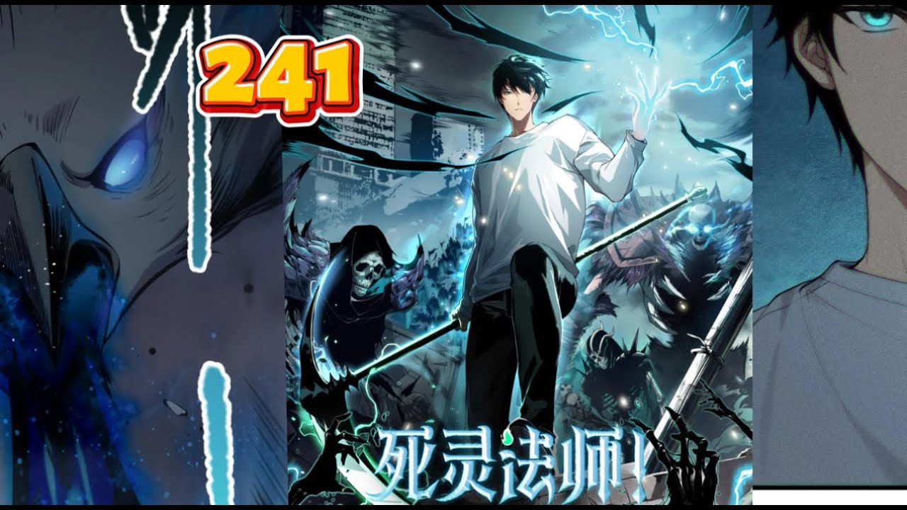 Episode 241 | Nigromante - La Llegada del Desastre! | Resumen Manhua