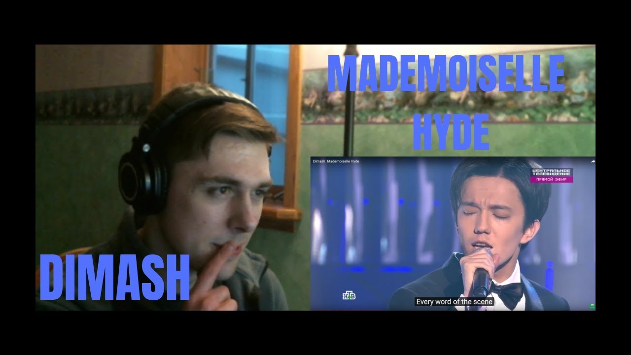 Dimash - Mademoiselle Hyde Reaction (Haunting AS always...)