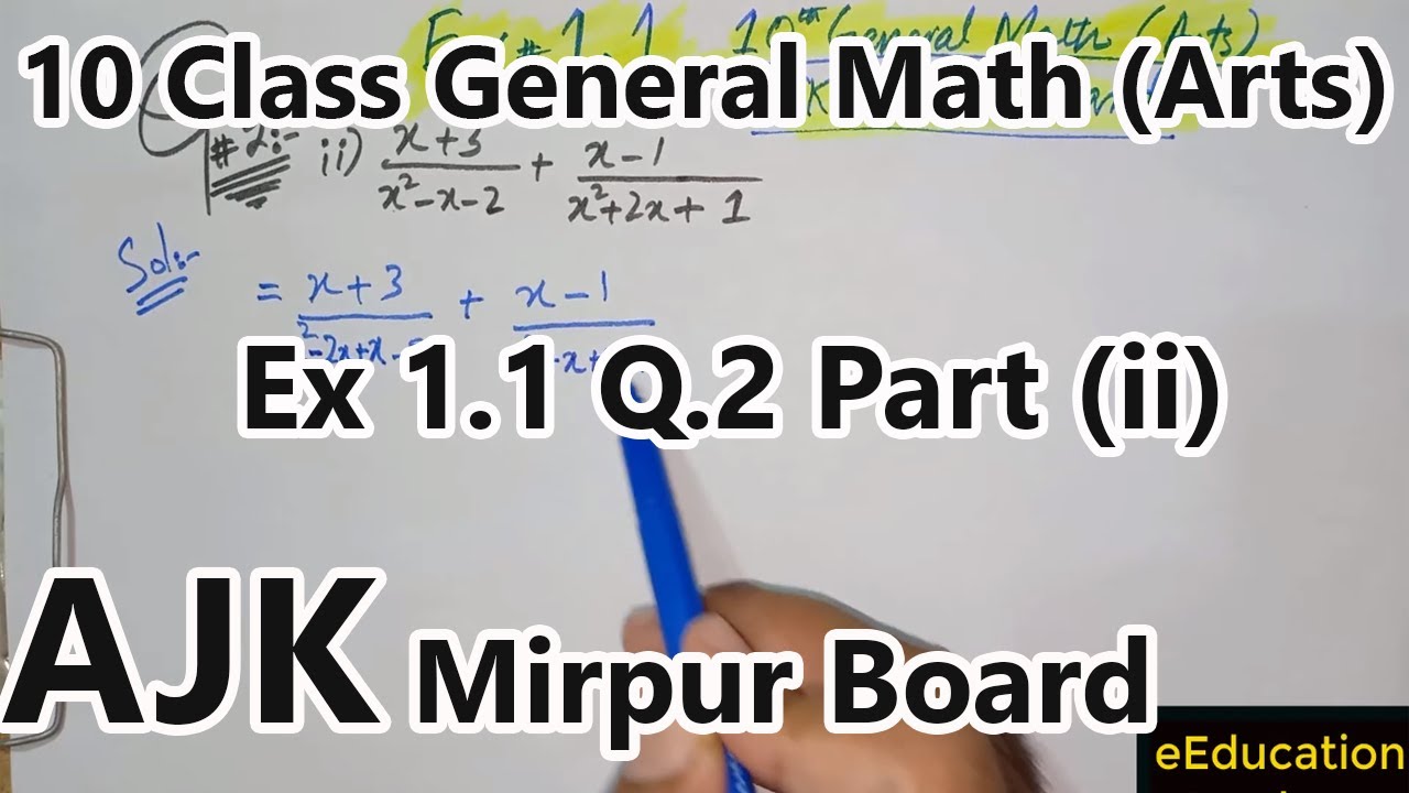 10 Class General math exercise 1.1 - Q.2 Part 2 | AJK Mirpur Board | eEducation Academy