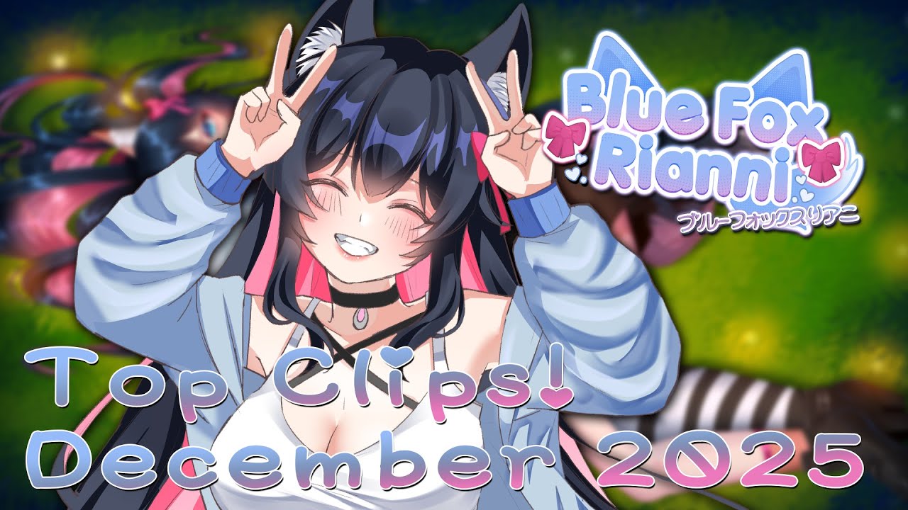 FOXIEST vtuber CLIPS! December 2025