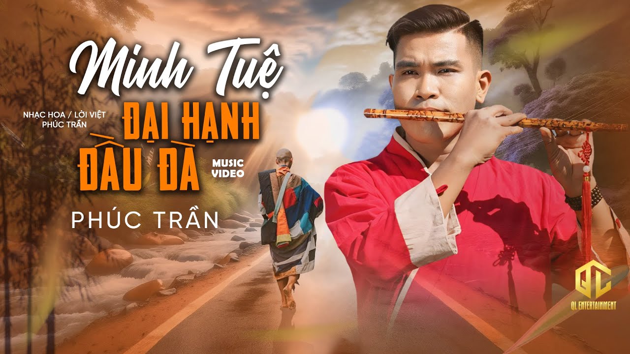 MINH TUỆ ĐẠI HẠNH ĐẦU ĐÀ - PHÚC TRẦN | 3 NGÔI TAM BẢO