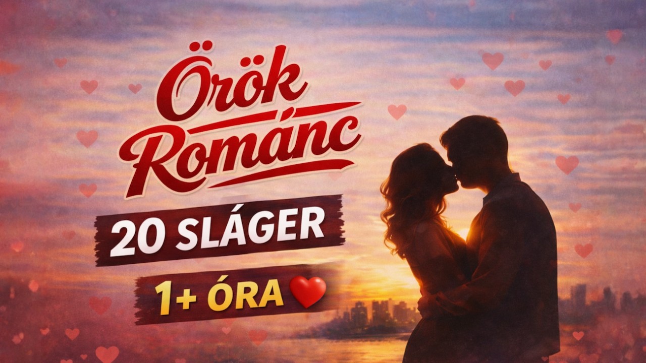 Örök Románc ❤️ 20 Magyar Szerelmes Sláger (1+ ÓRÁS válogatás) | Válogatás