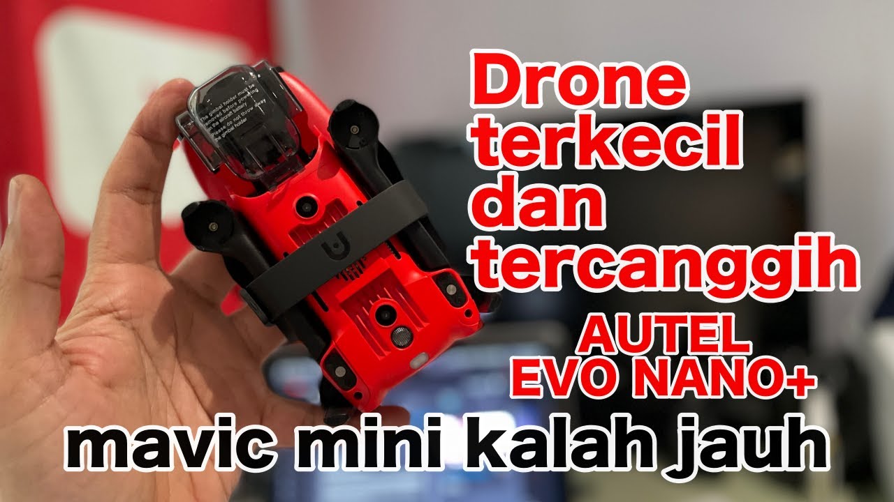 PART 1 REVIEW AUTEL EVO NANO PLUS - DRONE TRIBAND TERKECIL DAN TERINGAN - Arya Dega