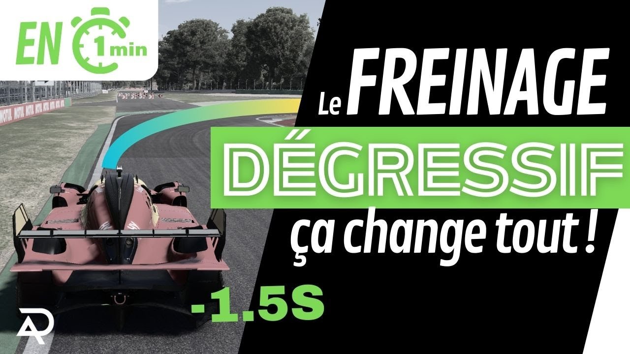 Le FREINAGE dégressif en SIMRACING pour aller +vite (vraiment!)