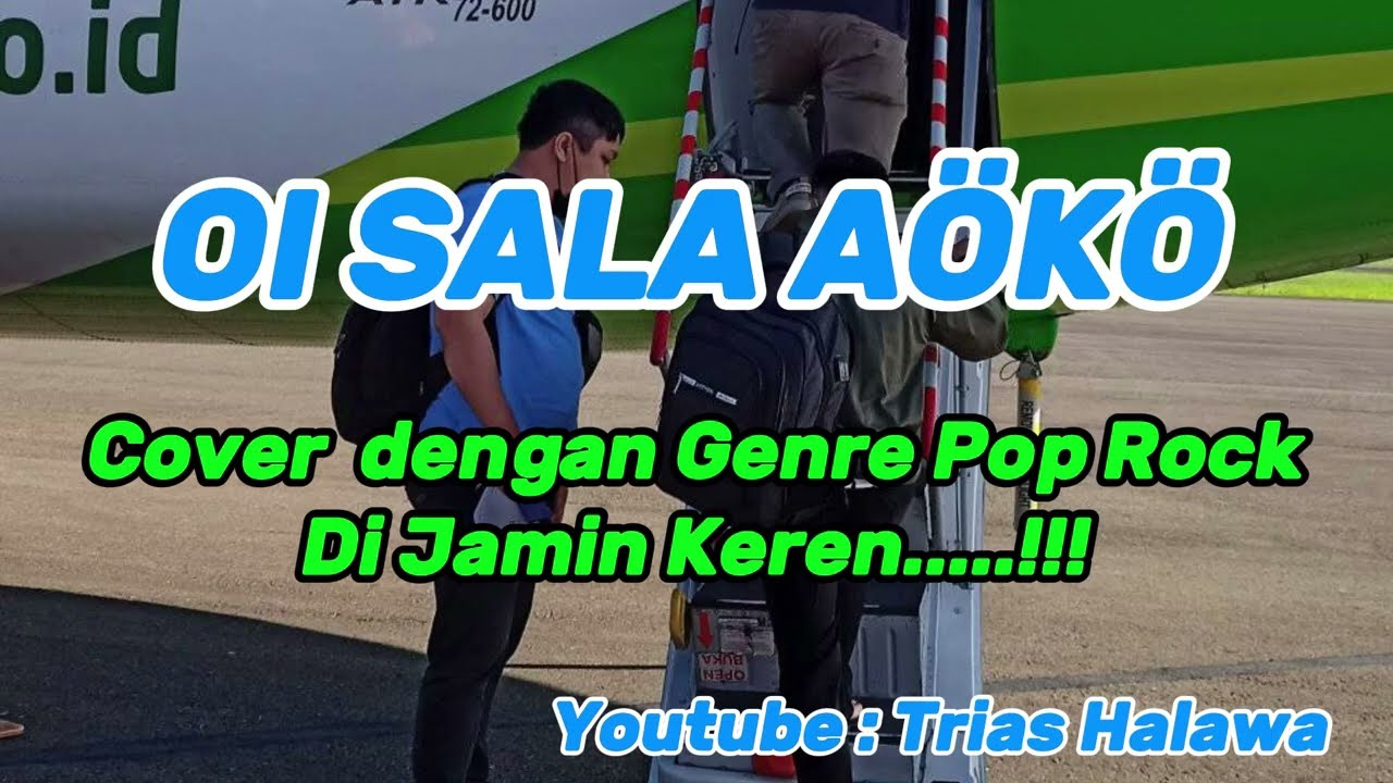 OI SALA AOKO - COVER VERSI POP ROCK