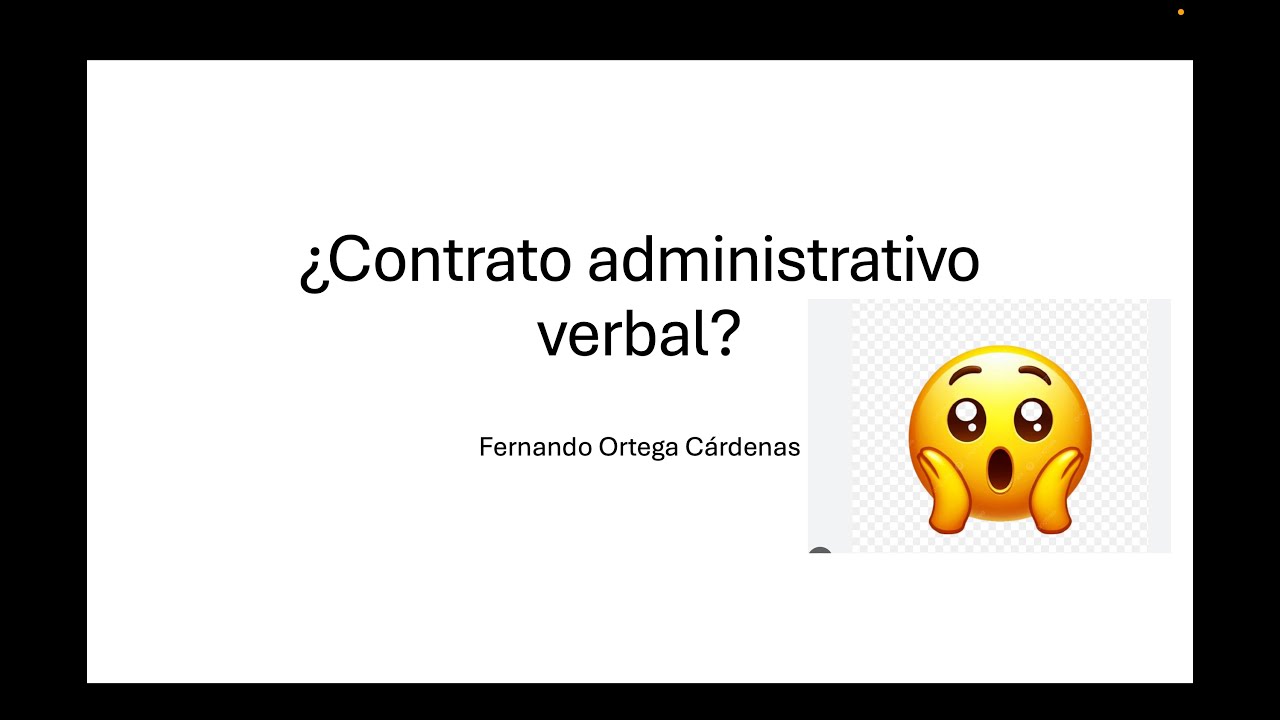 ¿Existe el contrato administrativo verbal?