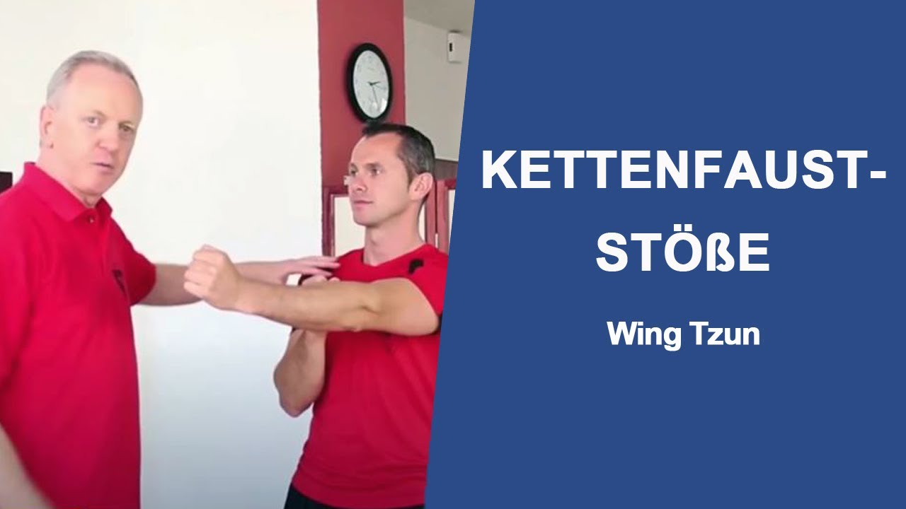 Wing Tzun Kettenfauststöße richtig lernen und üben