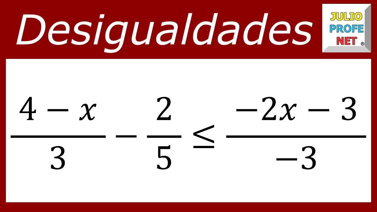 Desigualdades o inecuaciones lineales | Ejercicio 2 #julioprofe