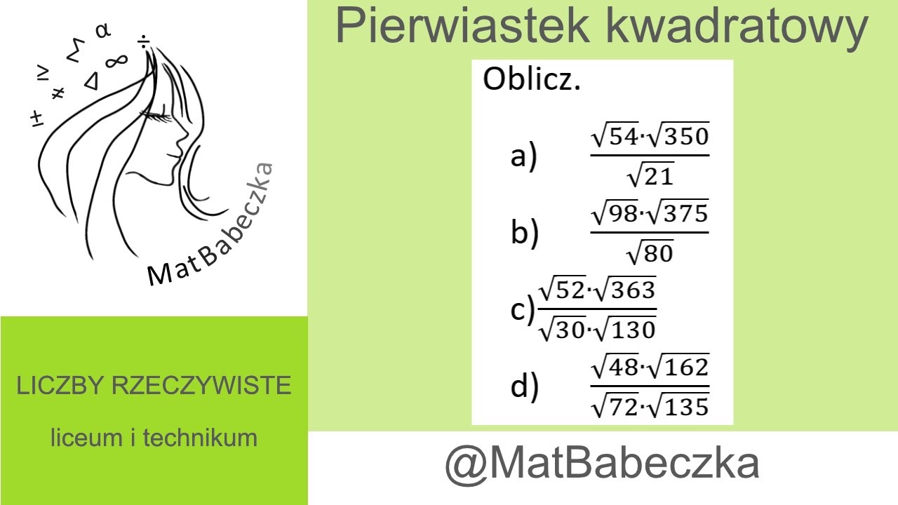 1.5.10 Oblicz.  (√54∙√350)/√21 (√98∙√375)/√80 (√52∙√363)/(√30∙√130) (√48∙√162)/(√72∙√135)