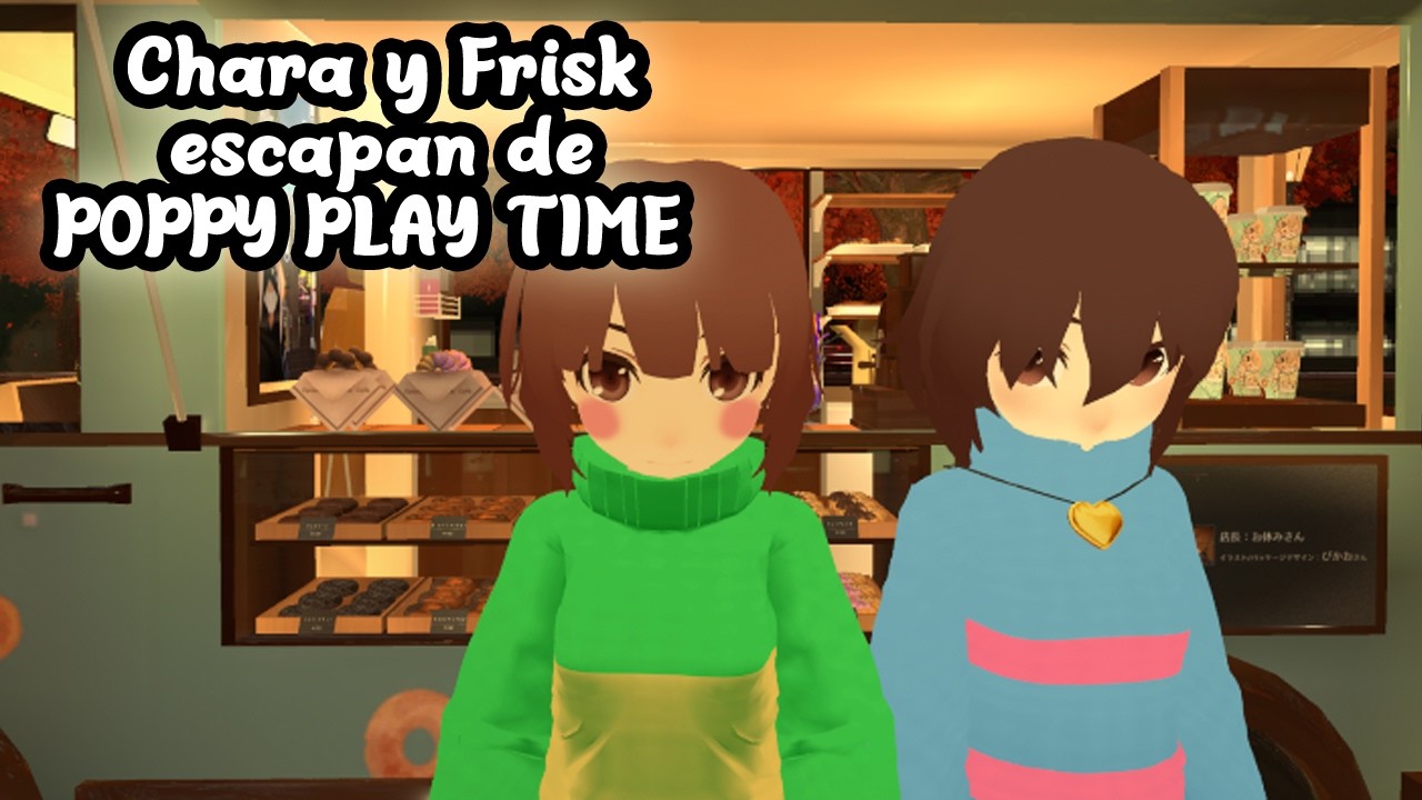 Chara y Frisk escapan de POPPY PLAY TIME