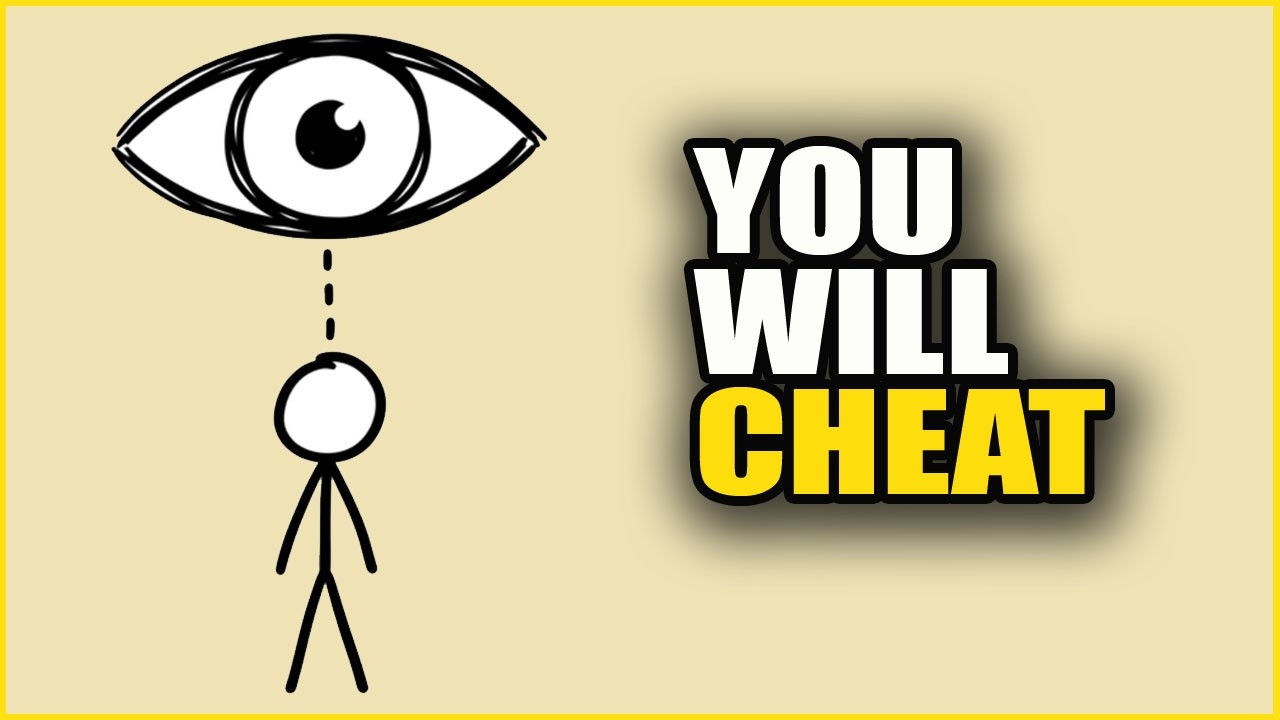 These Experiments Proves You'll Cheat If No One's Watching