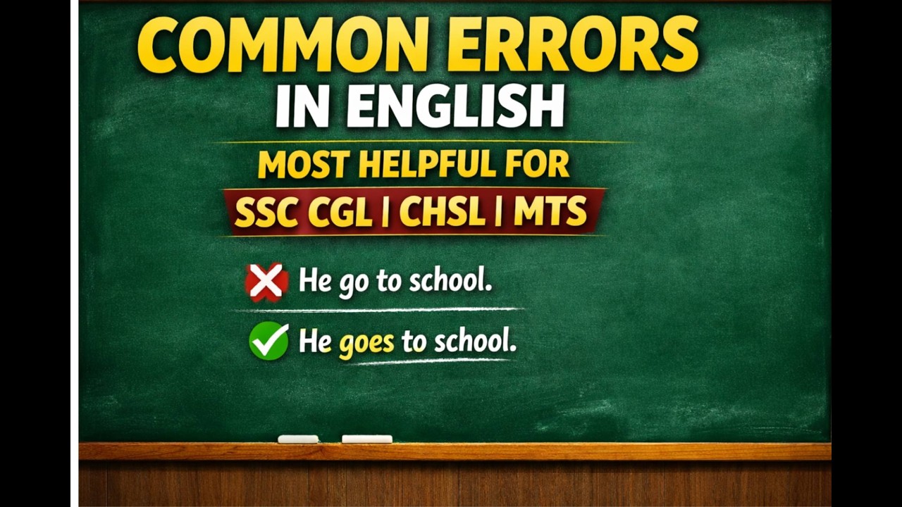 Common Errors in English Grammar | Most Important Rules for SSC & School Exams.