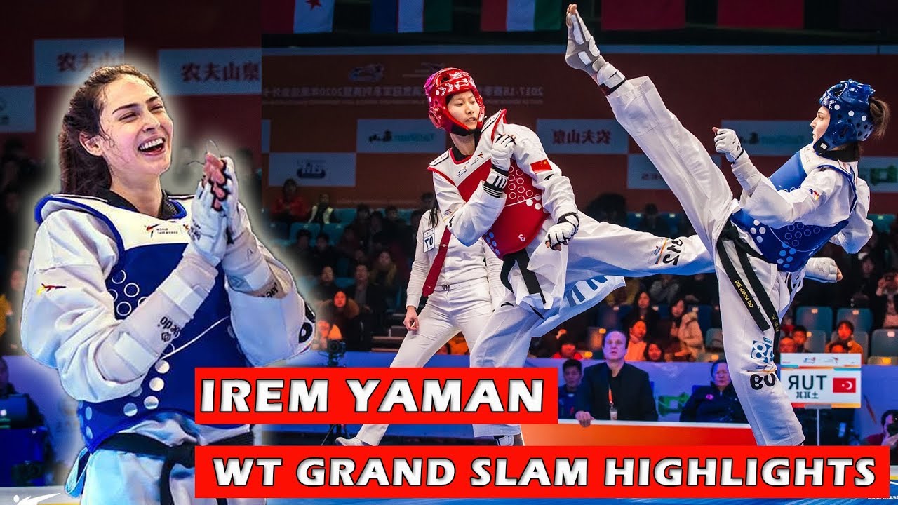 Irem Yaman | Wuxi 2017 Grand Slam Taekwondo Highlights