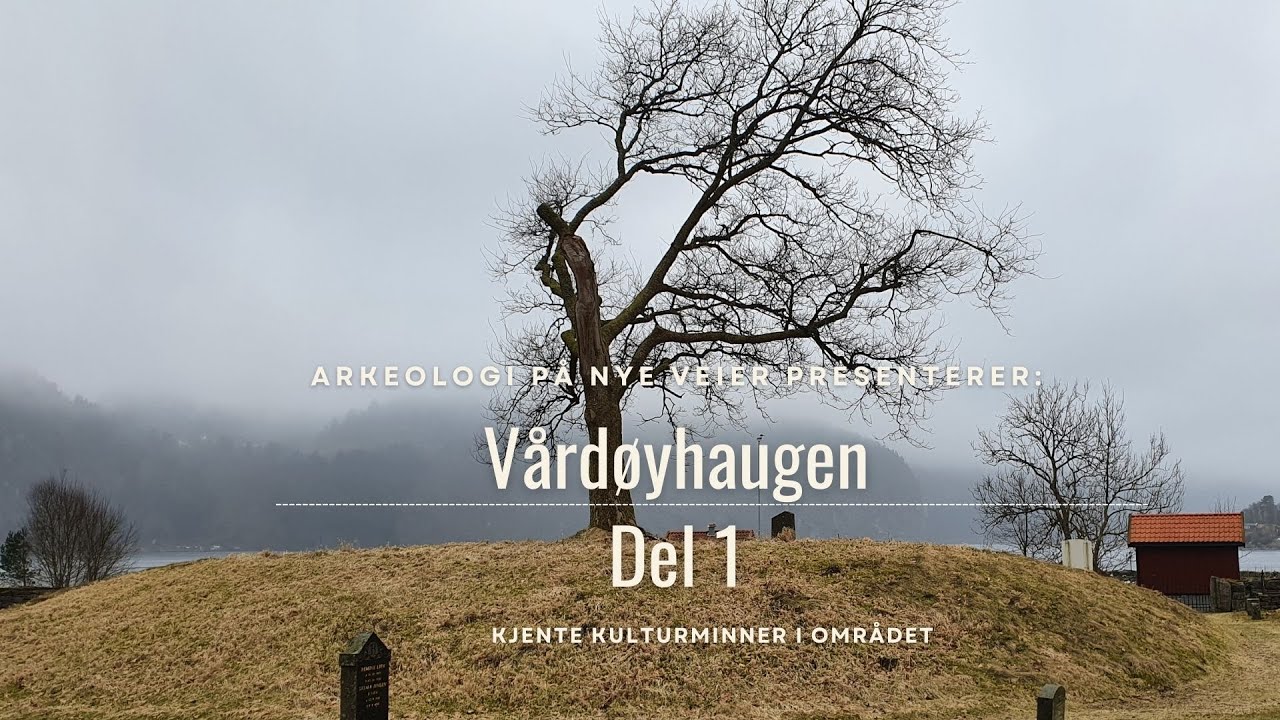 Gravhaugen Vårdøyhaugen på Feda