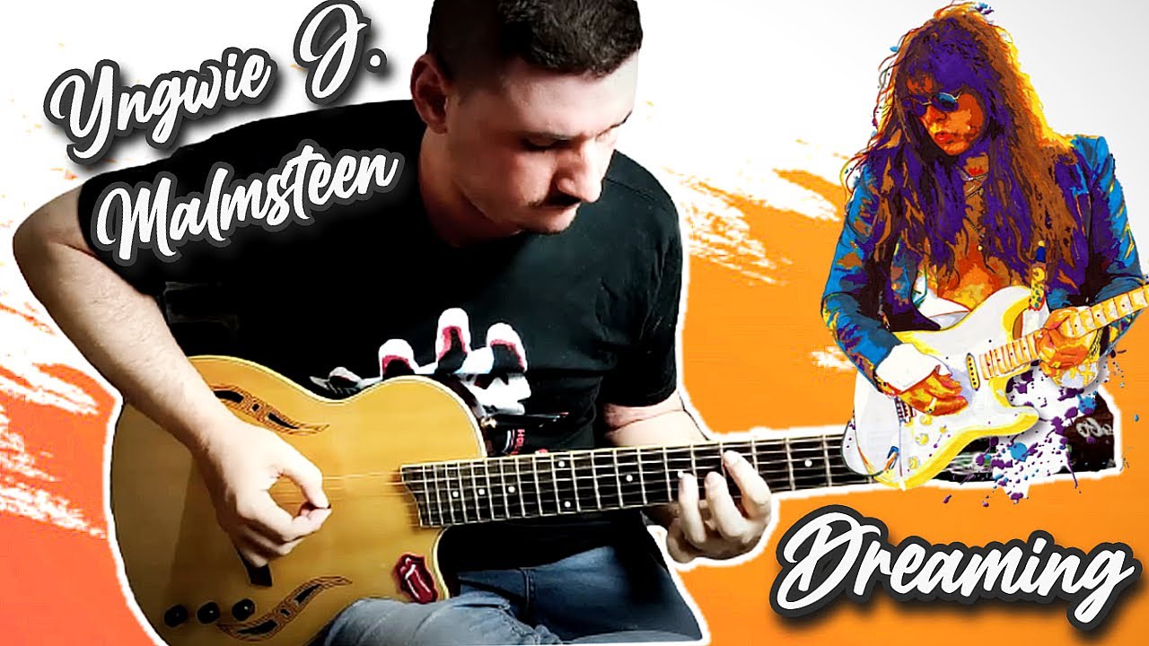 Yngwie J . Malmsteen - Dreaming ( Tell me ) Guitar Cover